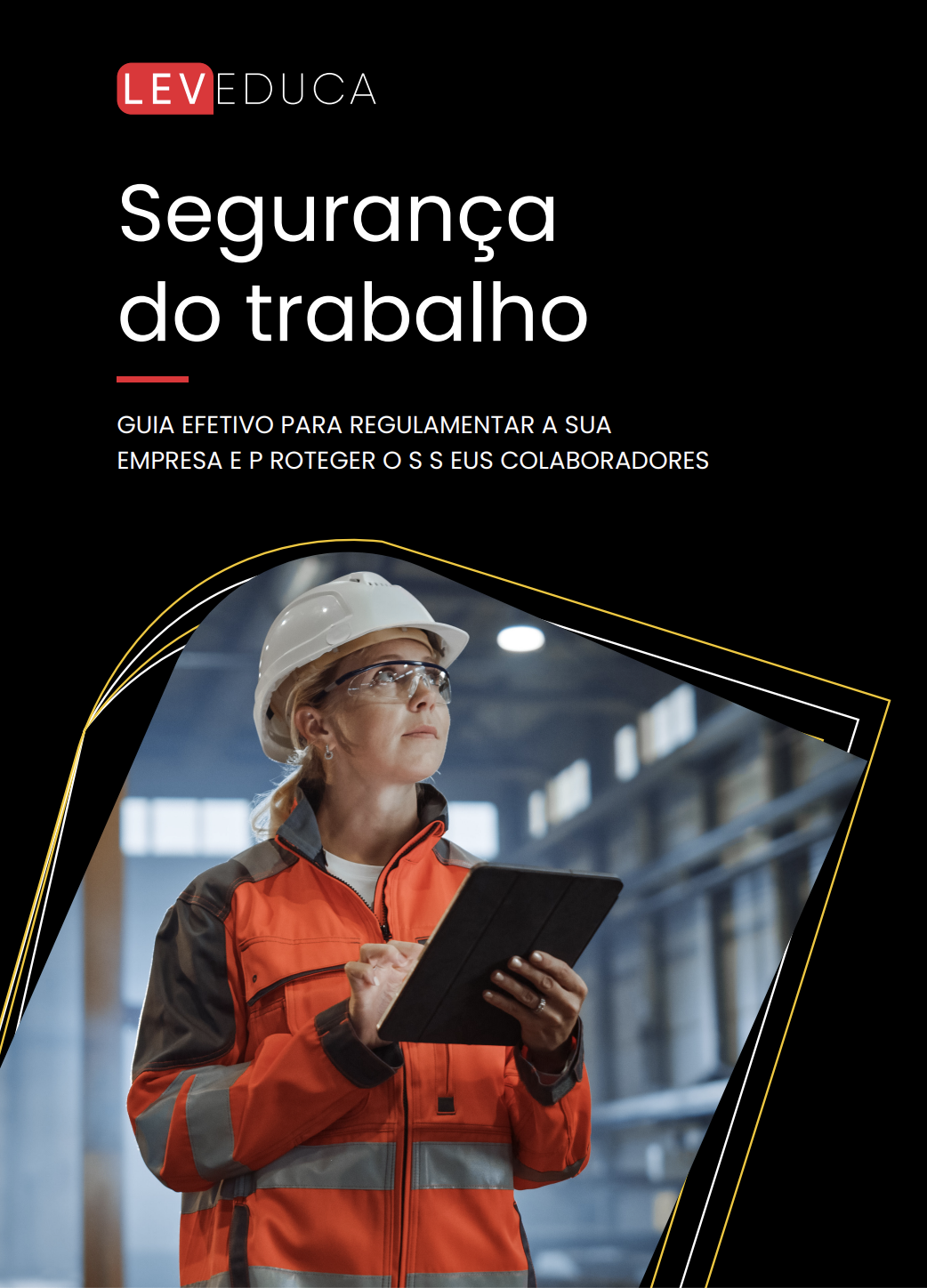 Segurança do Trabalho: NRs atualizadas